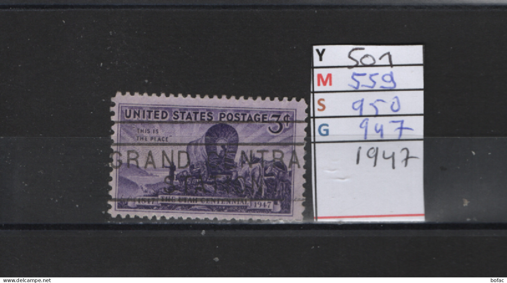 PRIX FIXE Obl  501 YT 559 MIC 950 SCO 947 GIB Mormons Et L'Utach Centenaire 1947  Etats Unis 58A/04 - Used Stamps