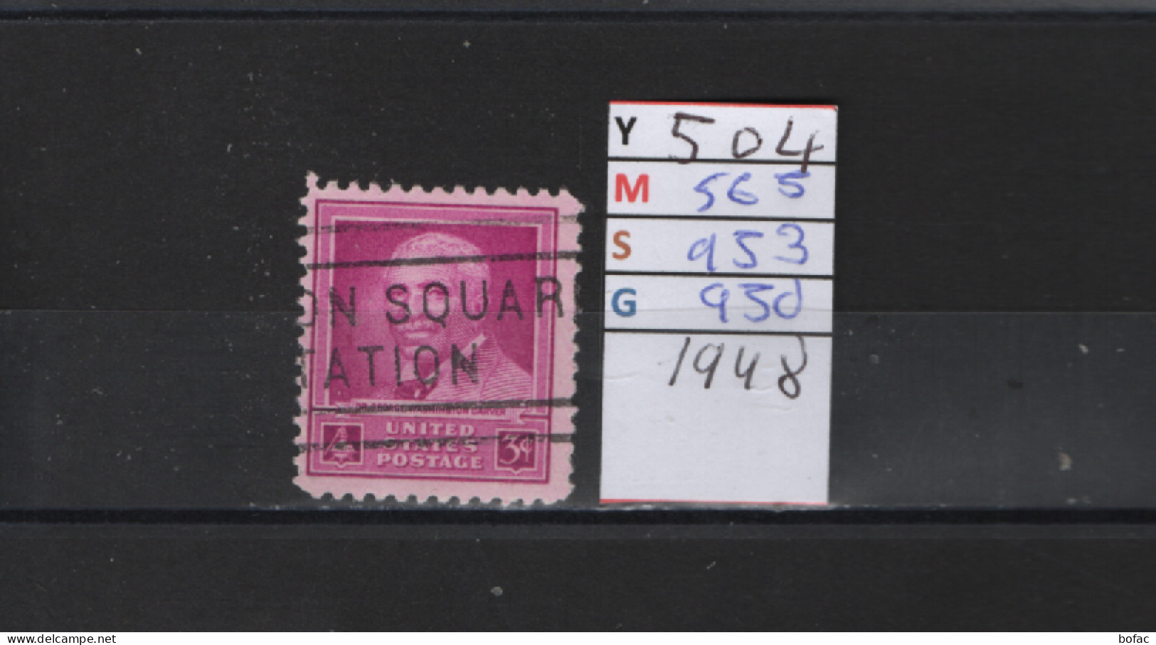 PRIX FIXE Obl 504 YT 565 MIC 953 SCO 950 GIB Dr George Washington Carver 1948  Etats Unis 58A/04 - Used Stamps