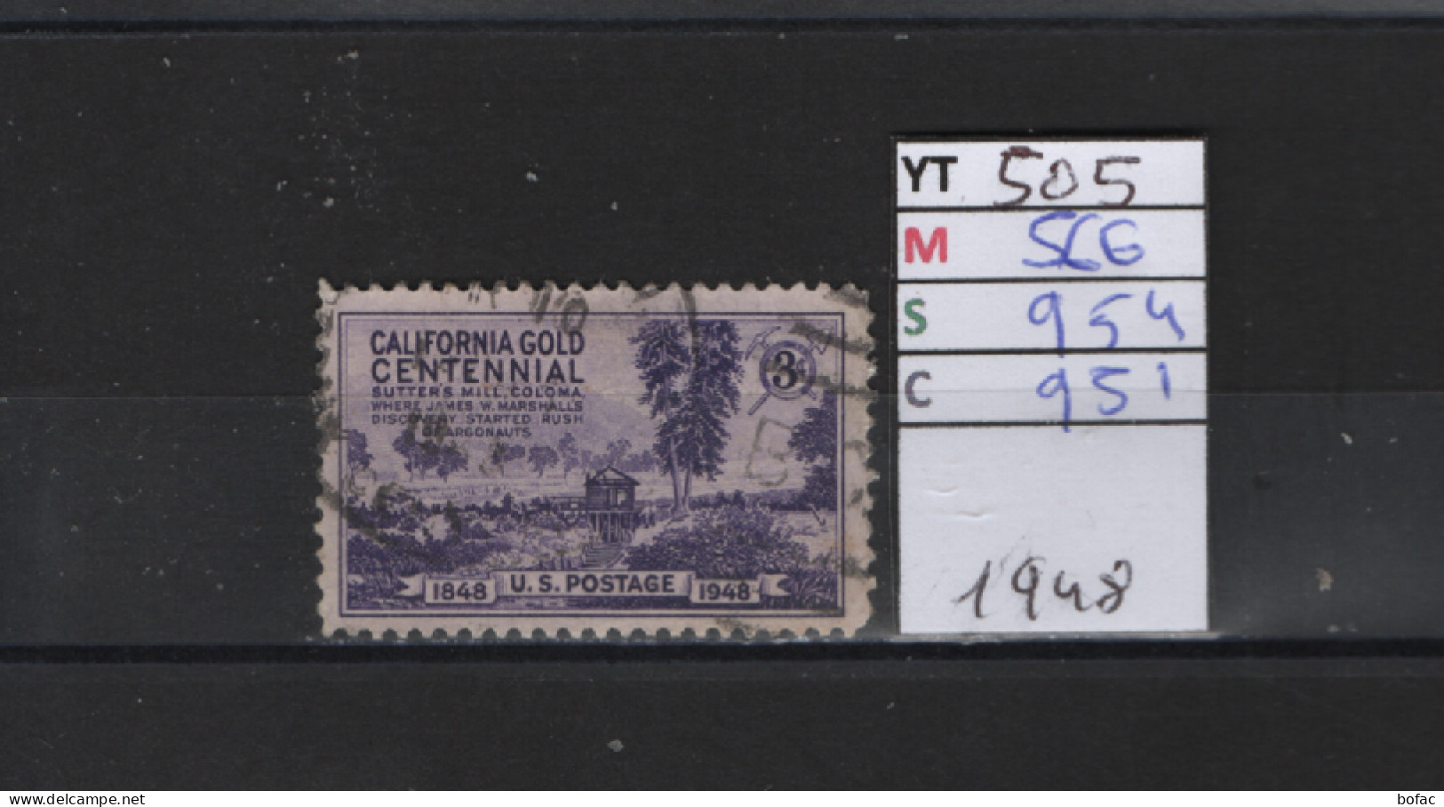 PRIX FIXE Obl 505 YT 566 MIC 954 SCO 957 GIB L'or En Californie 1948  Etats Unis 58A/04 - Used Stamps