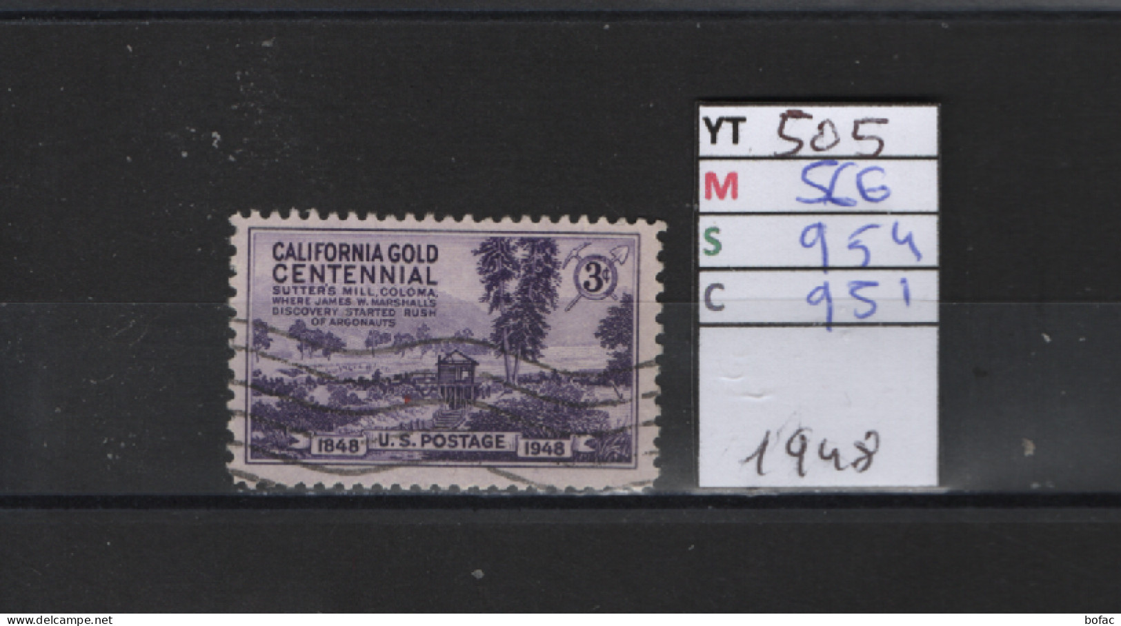 PRIX FIXE Obl 505 YT 566 MIC 954 SCO 957 GIB L'or En Californie 1948  Etats Unis 58A/04 - Used Stamps