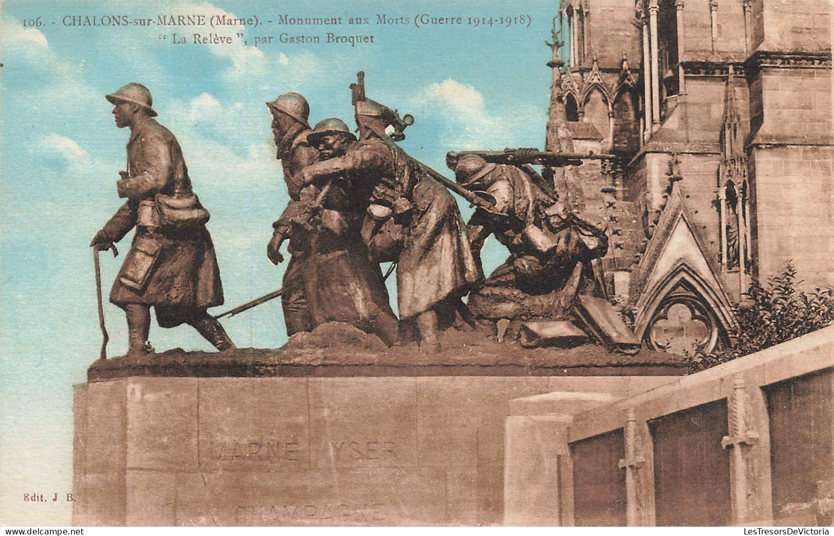 FRANCE - Chalons Sur Marne (Marne) - Monument Aux Morts (Guerre 1917-1918) - La Relève Par Gaston Broquet- Carte Postale - Châlons-sur-Marne