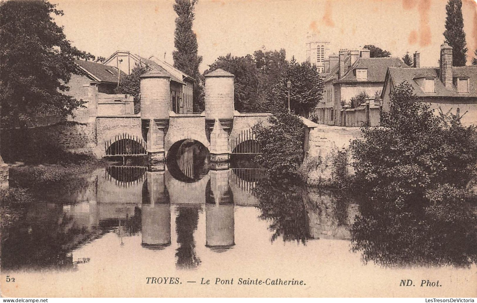 FRANCE - Troyes - Vue Générale - Le Pont Sainte Catherine - Carte Postale Ancienne - Troyes
