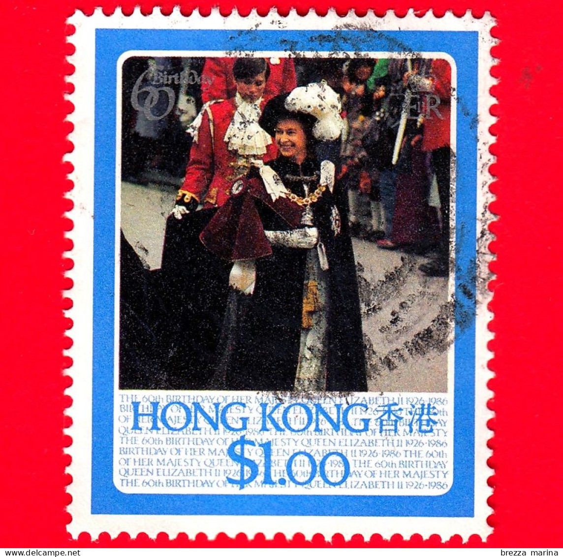 HONG KONG - Usato - 1986 - 60 Anni Della Nascita Della Regina Elisabetta - Queen Elizabeth II - 1 - Gebraucht