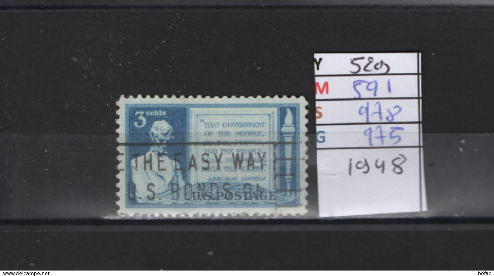 PRIX FIXE Obl  529 YT 591 MIC 978 SCO 975 GIB  Lincoln & Le Manifeste De Gettysburg 1948 Etats Unis 58A/05 - Usati