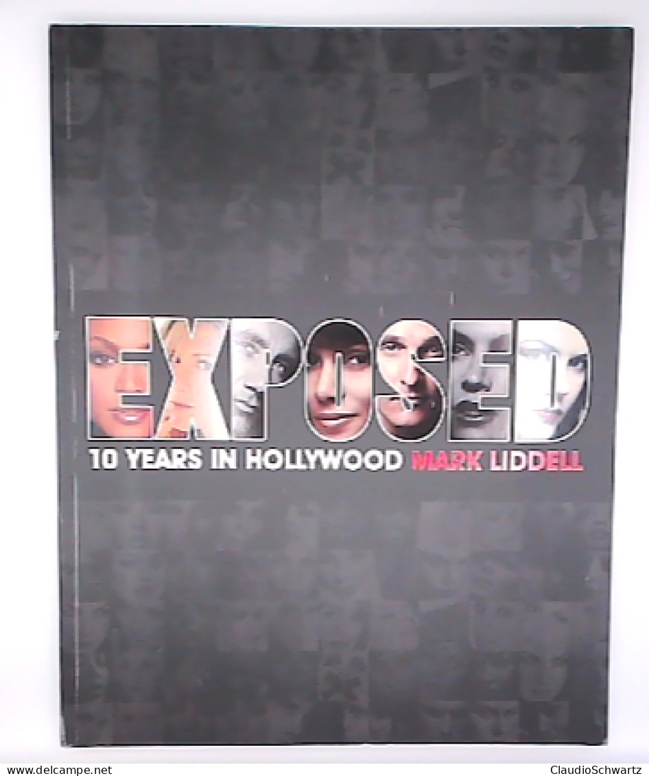 EXPOSED: 10 Years In Hollywood - Fotografía