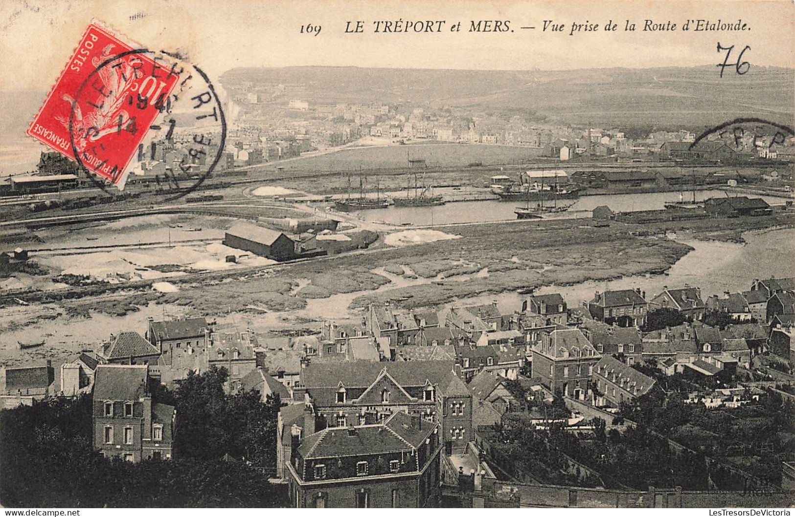 FRANCE - Le Tréport Et Mers - Vue Générale Prise De La Route D'Etalonde - Carte Postale Ancienne - Le Treport