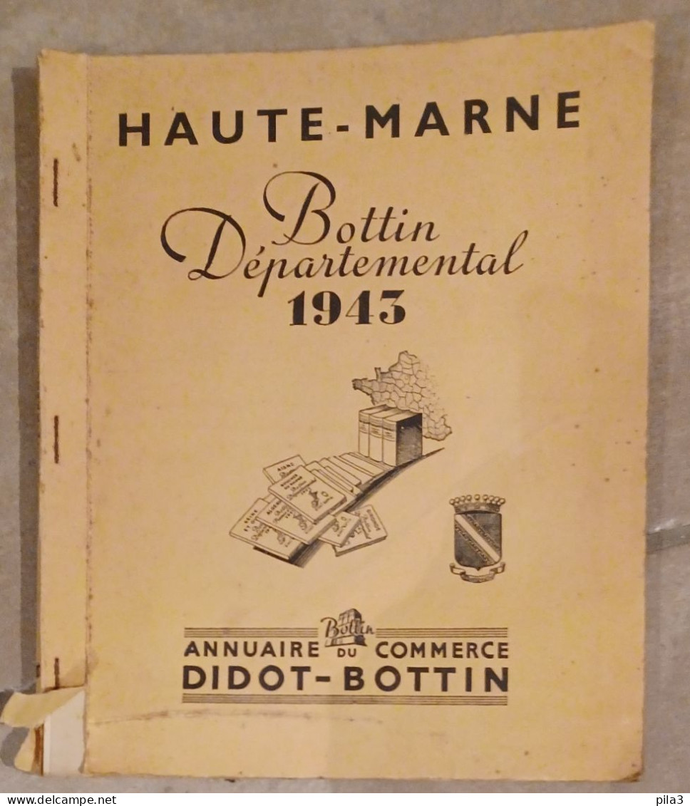 BOTTIN DEPAERTEMENTAL HAUTE MARNE 1943 Annuaire Du Commerce DIDOT-BOTTIN - Telefonbücher