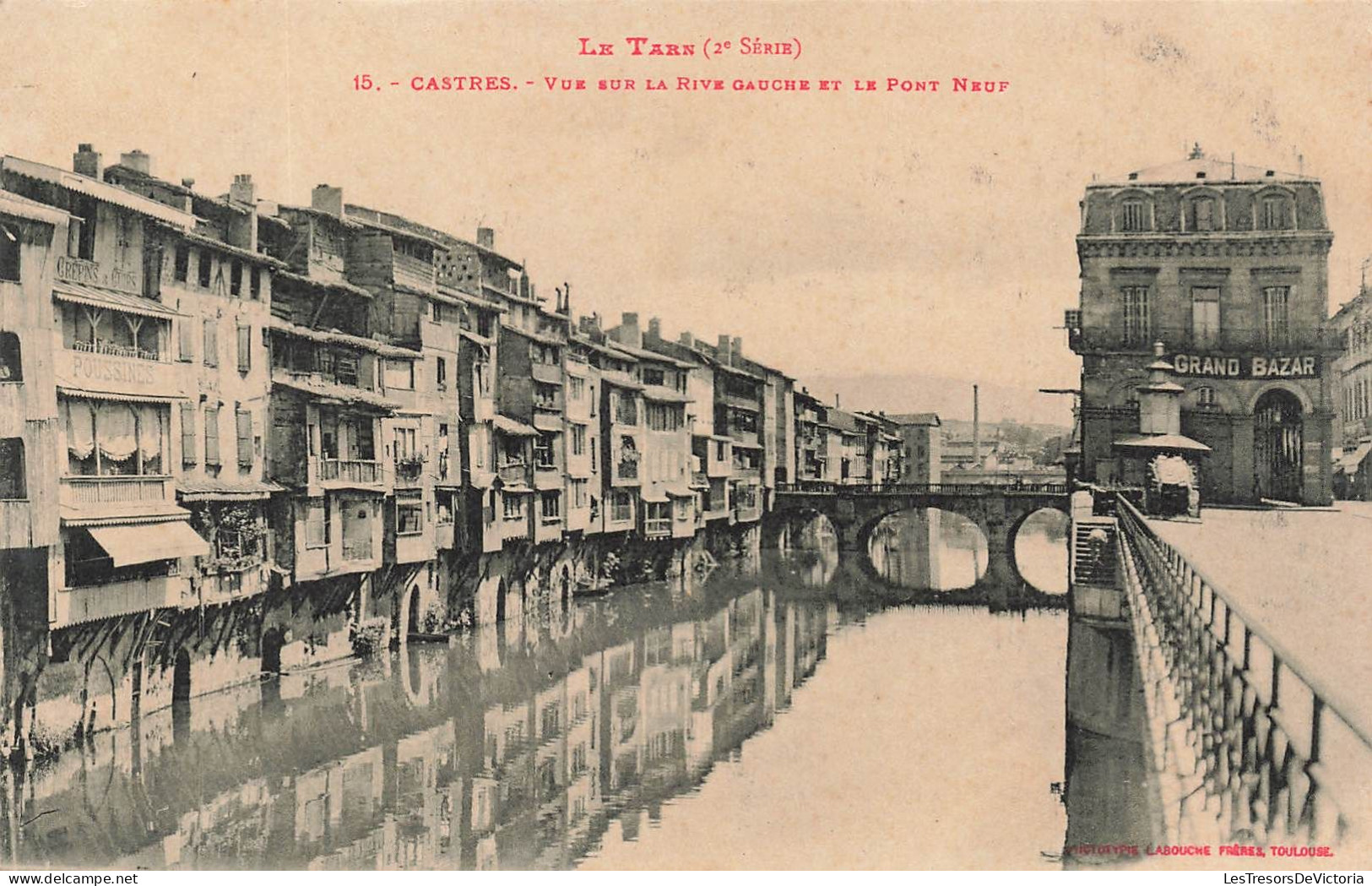 FRANCE - Castres - Vue Sur La Rive Gauche Et Le Pont Neuf - Carte Postale Ancienne - Castres