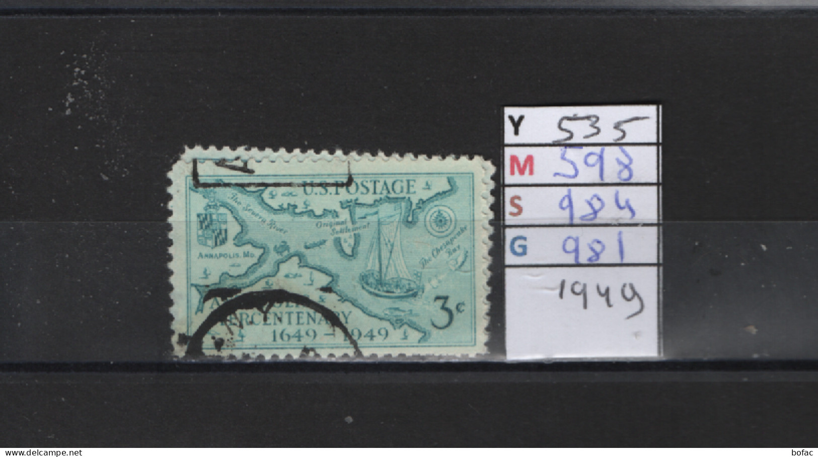PRIX FIXE Obl 535 YT 598 MIC 984 SCO 981  Het Vergulde  Vercken " Tricentenaire D'Annapolis 1949 Etats Unis 58A/05 - Used Stamps