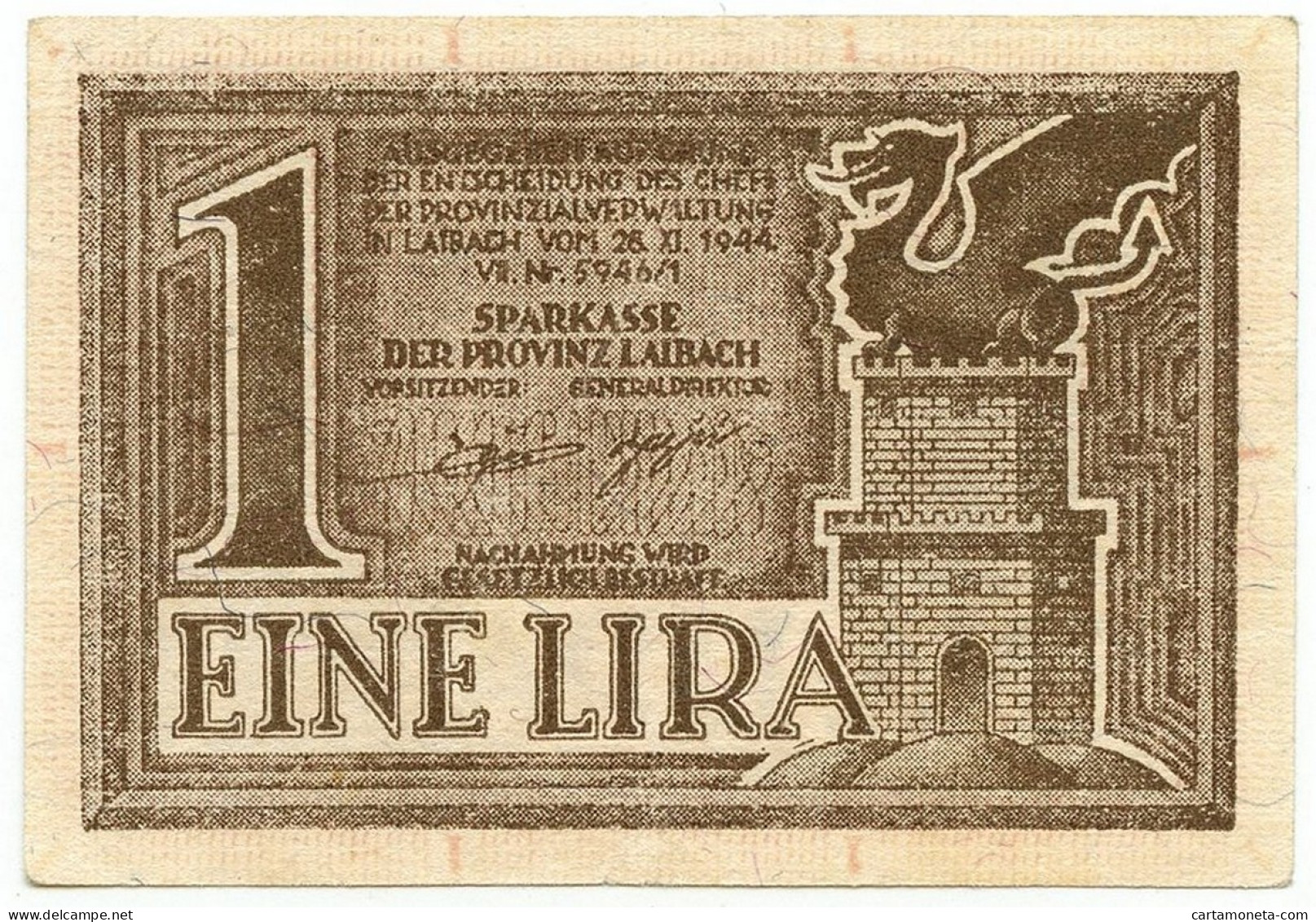 1 LIRA OCCUPAZIONE TEDESCA DELLA PROVINCIA DI LUBJANA 28/11/1944 BB/SPL - Allied Occupation WWII