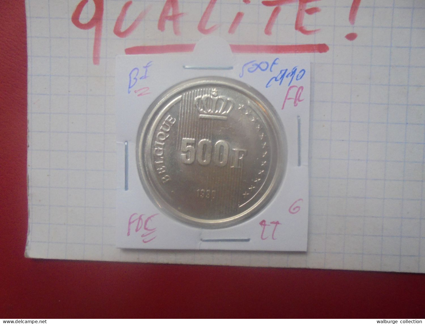 Baudouin 1er. 500 Francs 1990 "FR" ARGENT QUALITE FDC (A.7) - 500 Francs