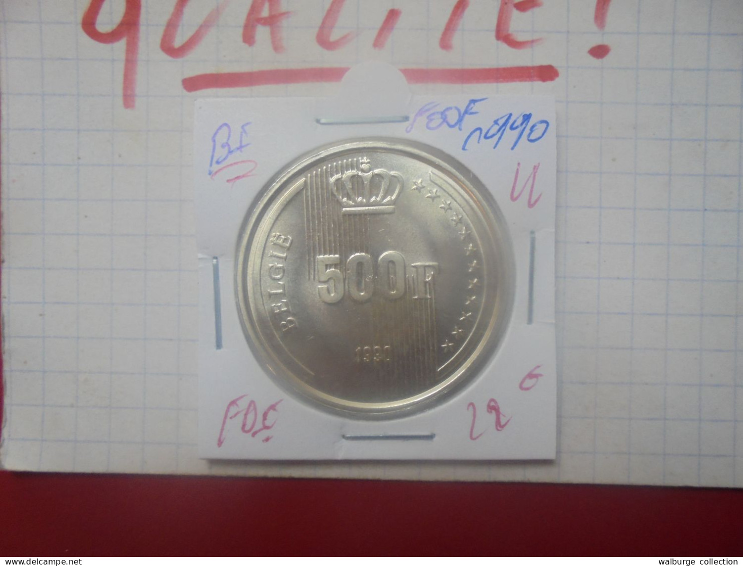 Baudouin 1er. 500 Francs 1990 "VL" ARGENT QUALITE FDC (A.7) - 500 Francs