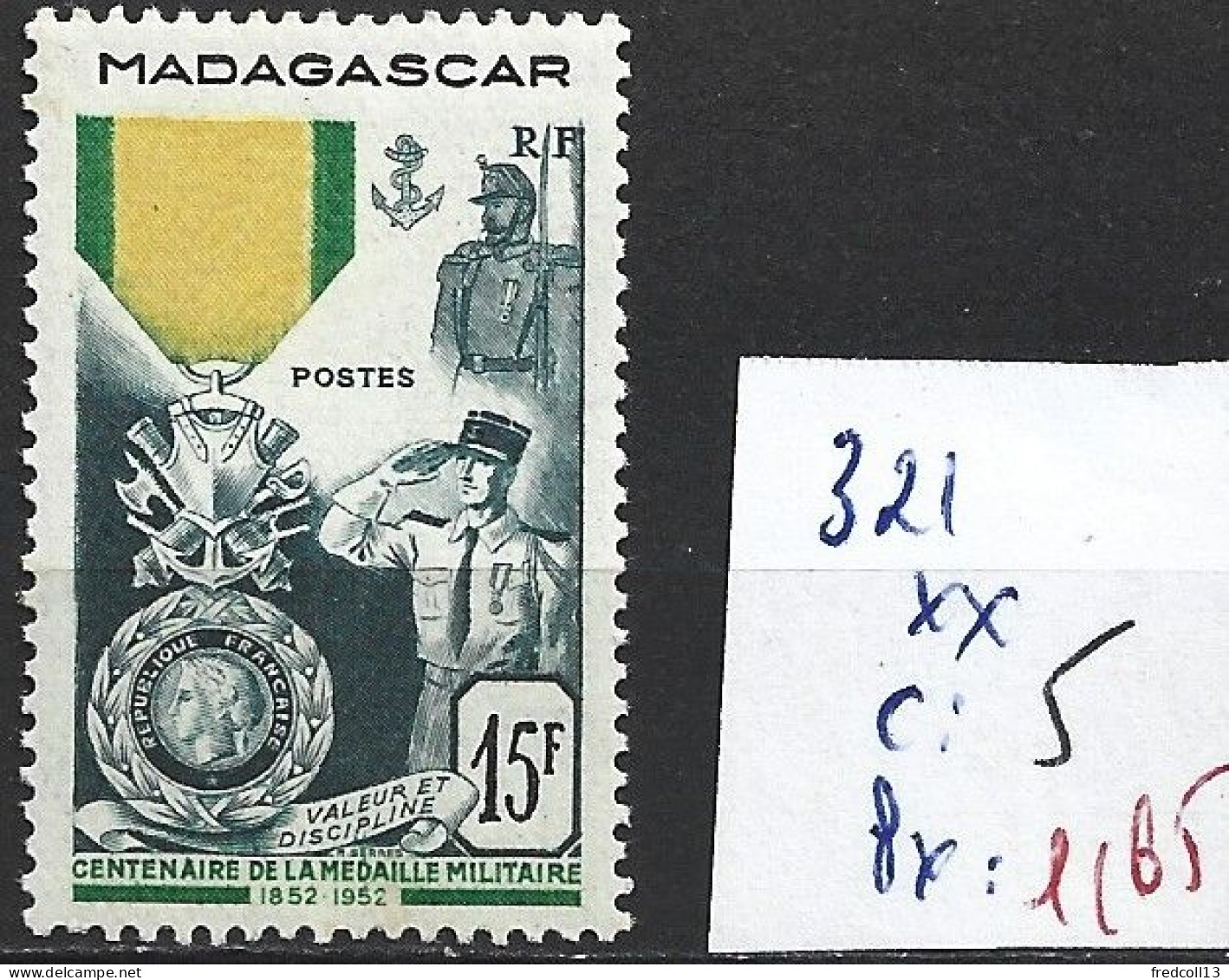 MADAGASCAR FRANCAIS 321 ** Côte 5 € - Neufs