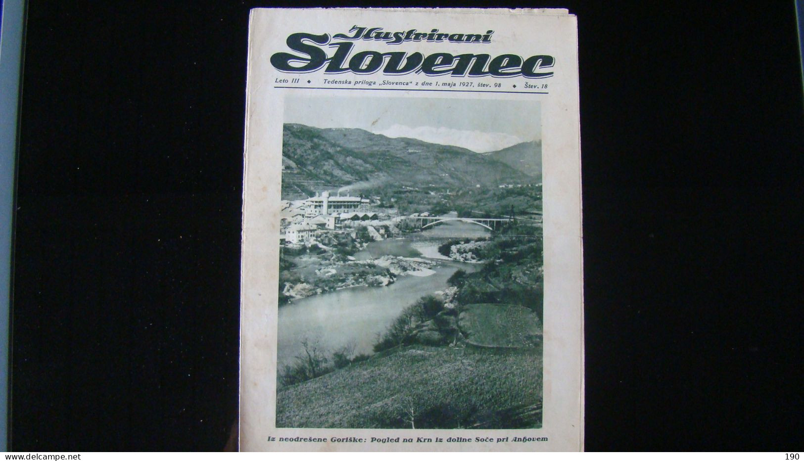 Newspaper Priloga Ilustrirani Slovenec, Iz Neodresene Goriske: Pogled Na Krn Iz Doline Soce Pri Anhovem - Slav Languages