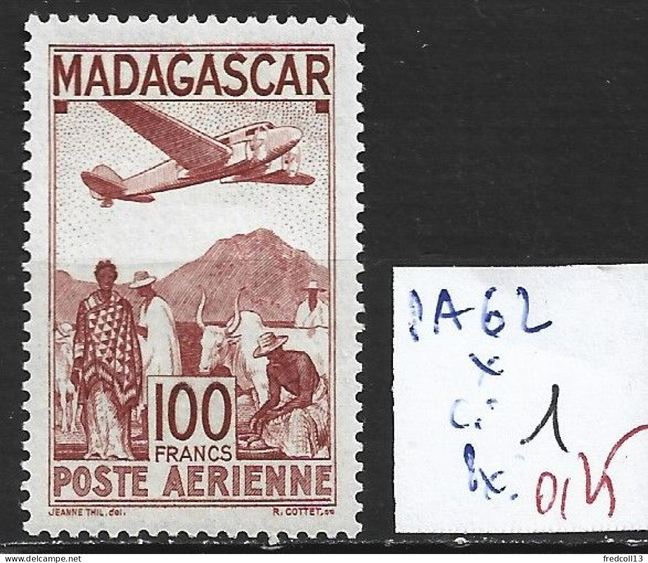 MADAGASCAR FRANCAIS PA 62 * Côte 1 € - Luchtpost