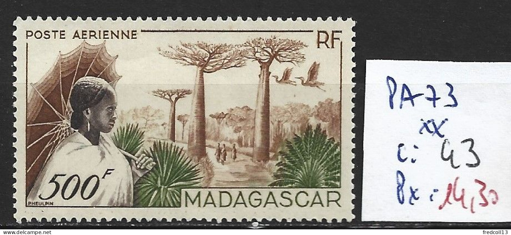 MADAGASCAR FRANCAIS PA 73 ** Côte 43 € - Poste Aérienne