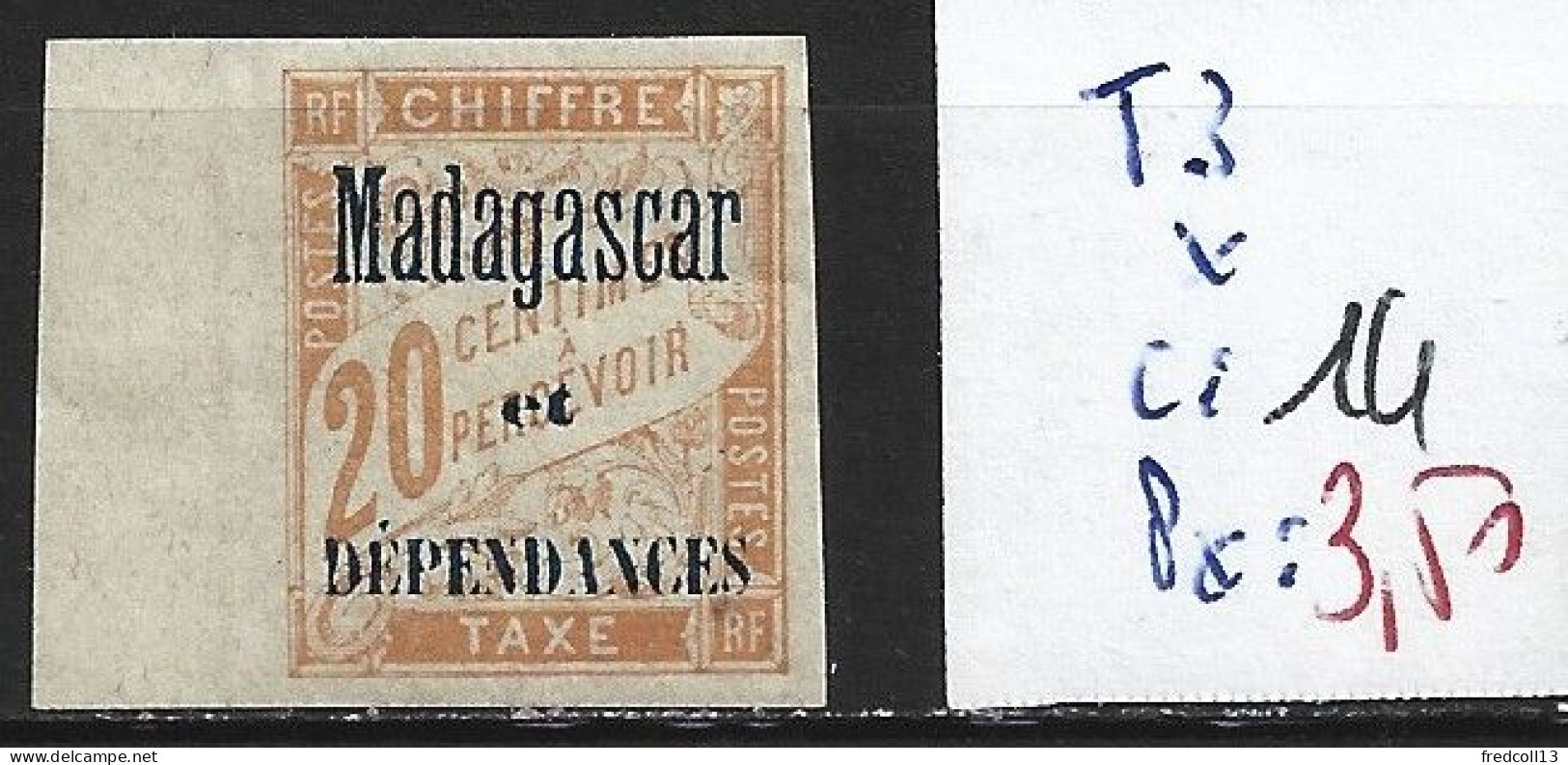 MADAGASCAR FRANCAIS TAXE 3 * Côte 14 € - Timbres-taxe