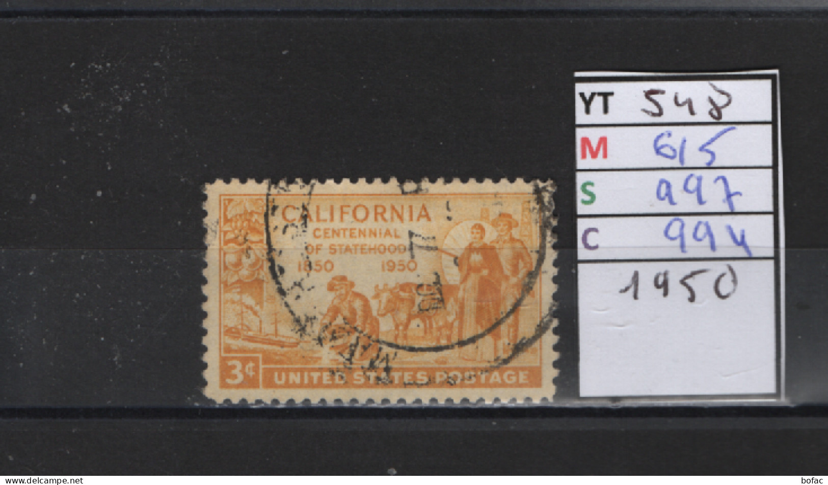 PRIX FIXE Obl 548 YT 615 MIC 997 SCO 994 GIB Premiers Colons Centenaire De L'état Californie 1950 Etats Unis 58A/05 - Usati