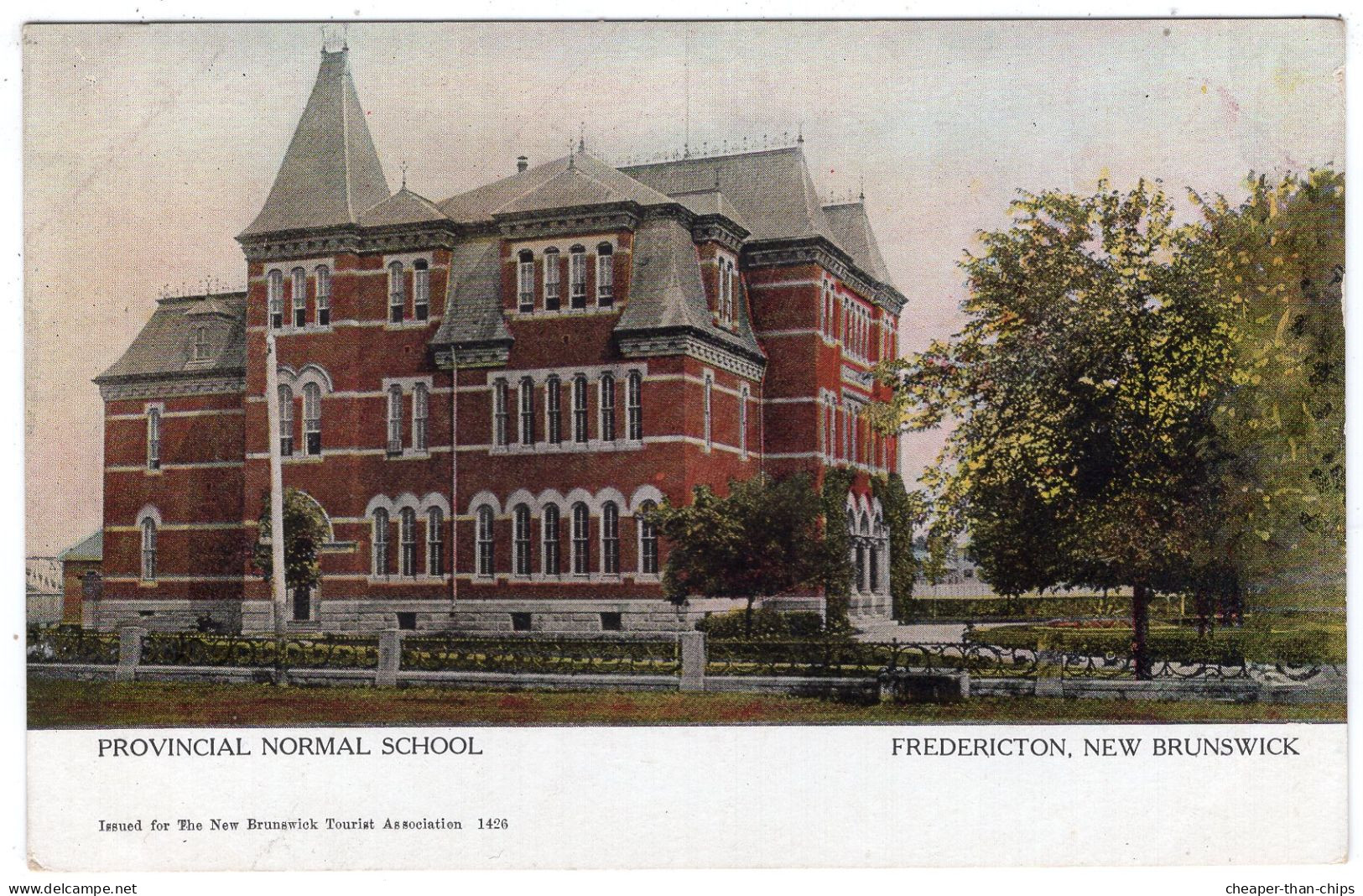 FREDRICTON - Provincial Normal School - New Brunswick Tourist Association 1426 - Fredericton