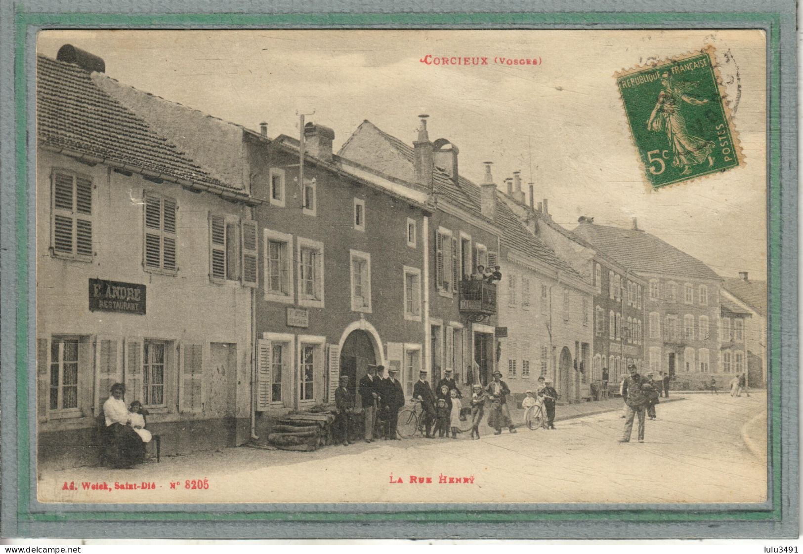 CPA - CORCIEUX (88) - Aspect Du Café André Et De La Rue Henry En 1917 - Ad. Weick - Corcieux
