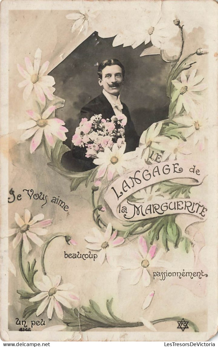 FANTAISIES - Langage De La Marguerite - Je Vous Aime Beaucoup Passionnément - Colorisé - Carte Postale Ancienne - Hommes