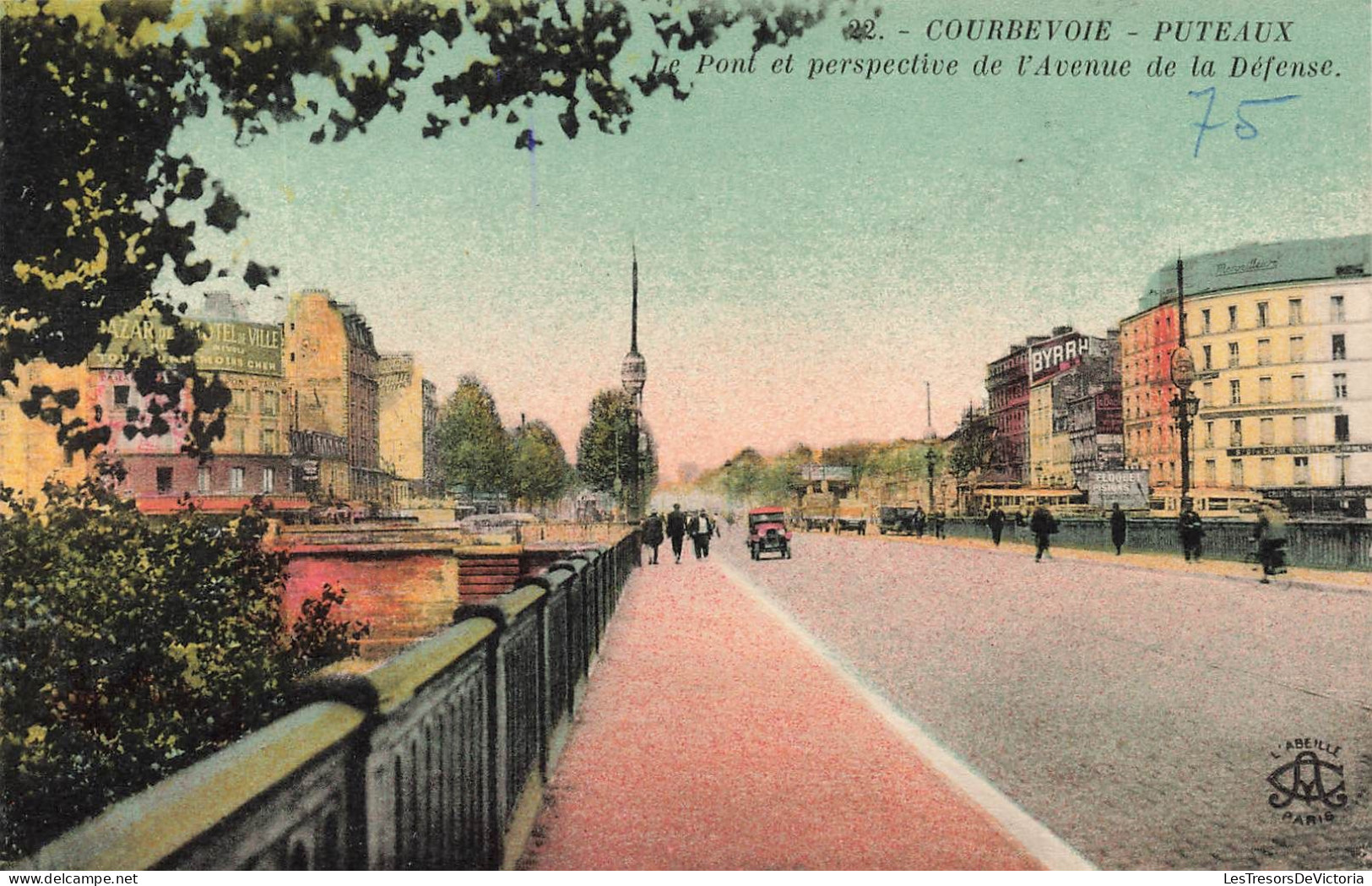 FRANCE - Courbevoie - Puteaux - Le Pont Et Perspective De L'avenue De La Défense - Colorisé - Carte Postale Ancienne - Courbevoie