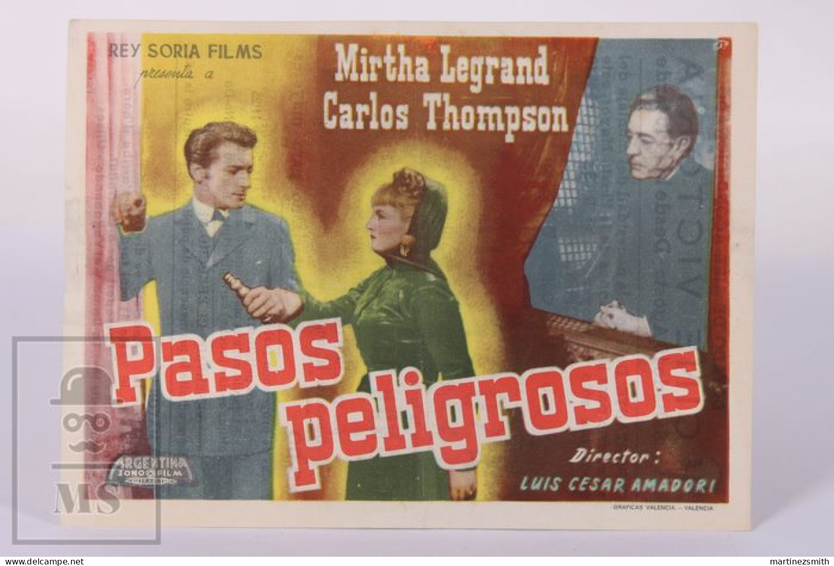 Original 1952 Pasos Peligrosos / Movie Advt Brochure - Luis Cesar Amadori - Mirtha Legrand  - 11,5 X 15,5 Cm - Cinema Advertisement