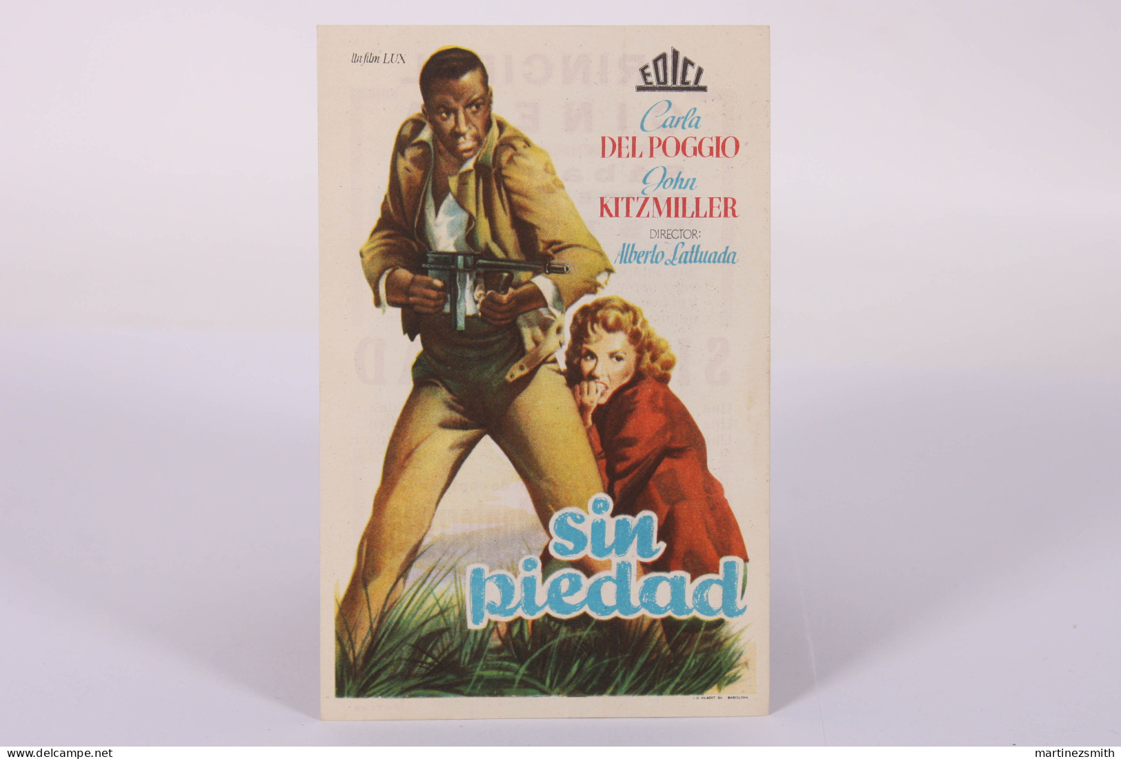 Original 1940's Senza Pietà / Movie Advt Brochure - Carla Del Poggio - Alberto Lattuada - 13,2 X 8,5 Cm - Pubblicitari