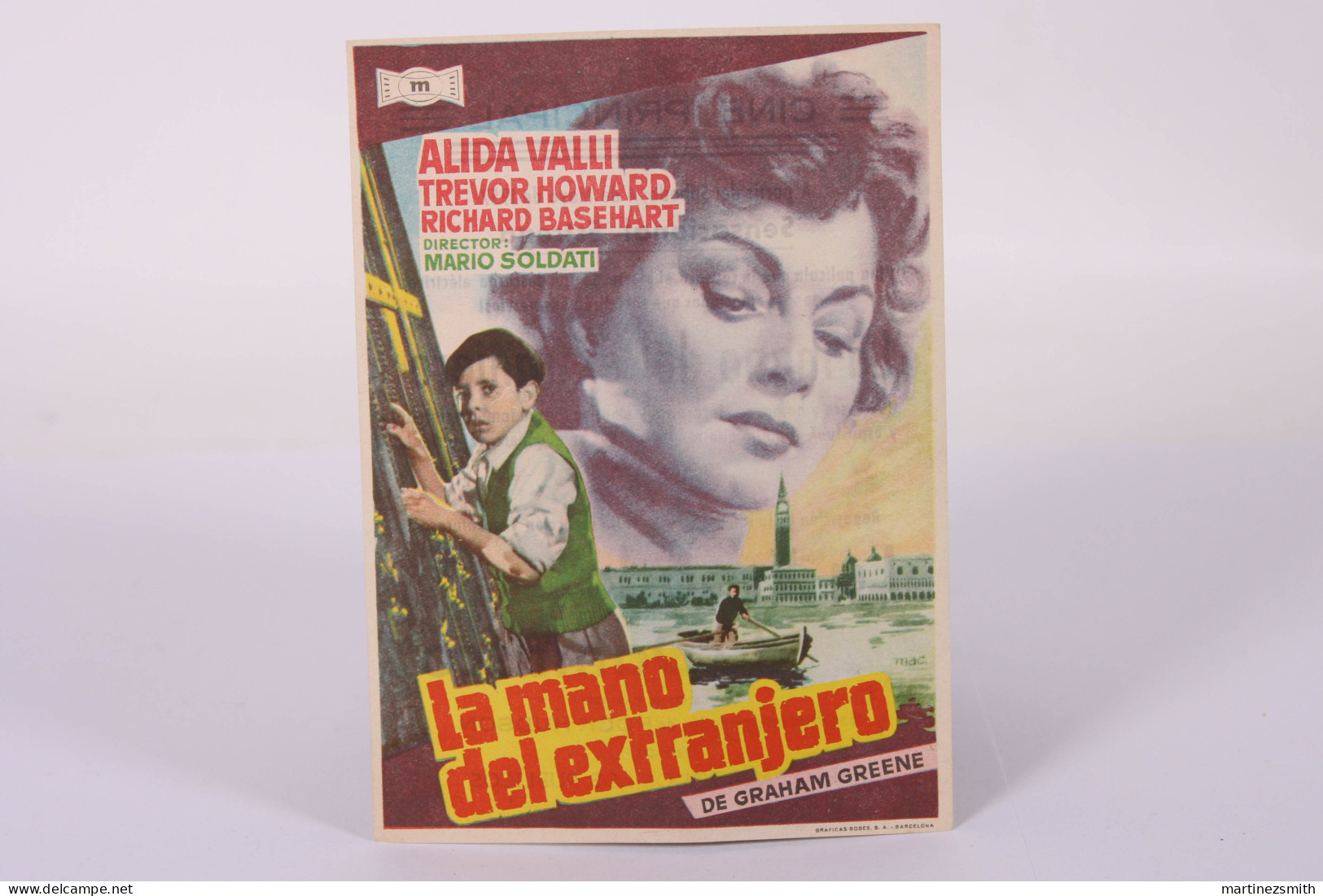 Original 1950's La Mano Dello Straniero / Movie Advt Brochure - Mario Soldati, Alida Valli, Revor Howard -15 X 11 Cm - Pubblicitari