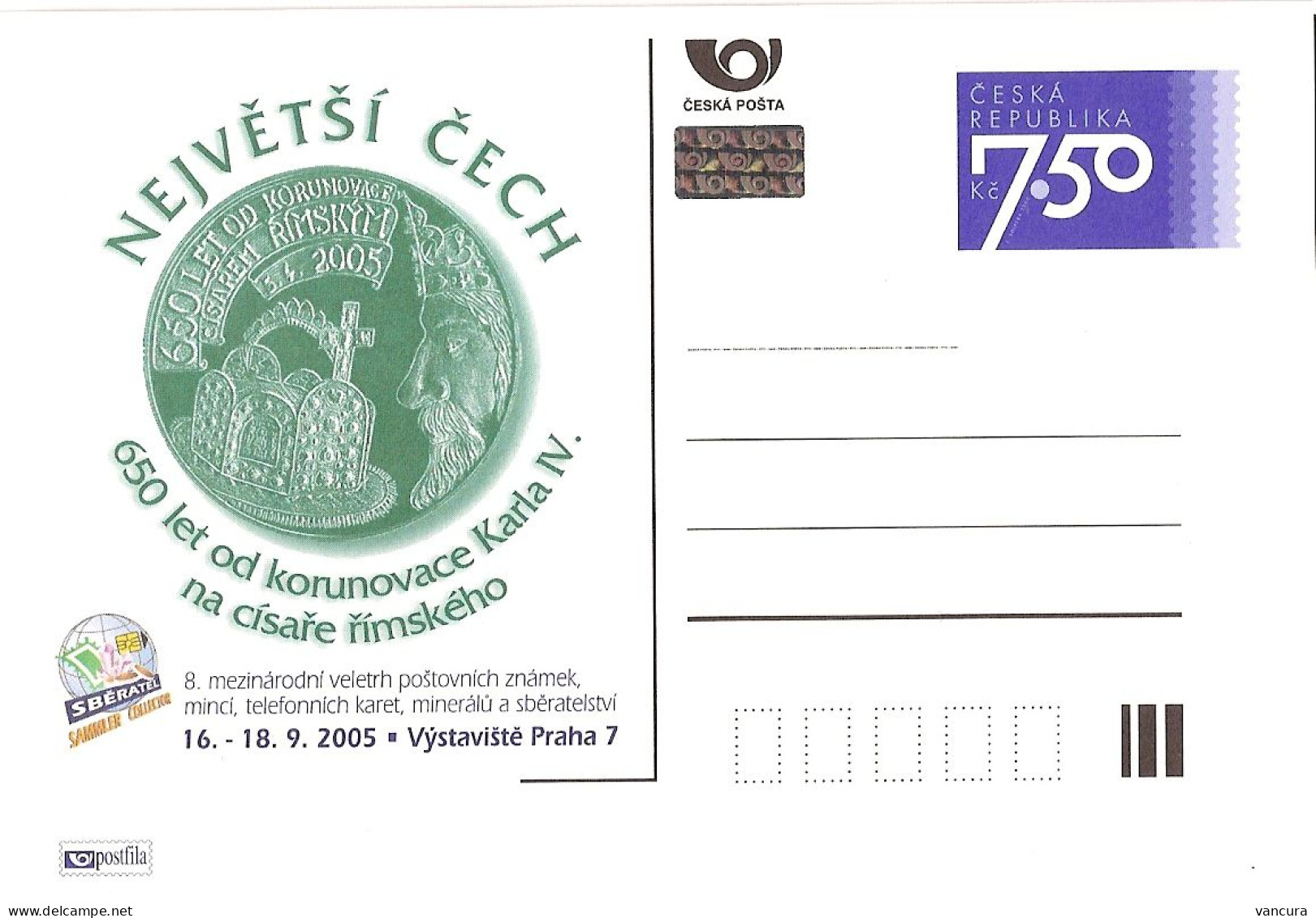 CDV A 122 Czech Republic Sberatel - 650 Years Of The Coronation Of Karl IV. Emperor Of The Holy Roman Empire 2005 - Cartes Postales