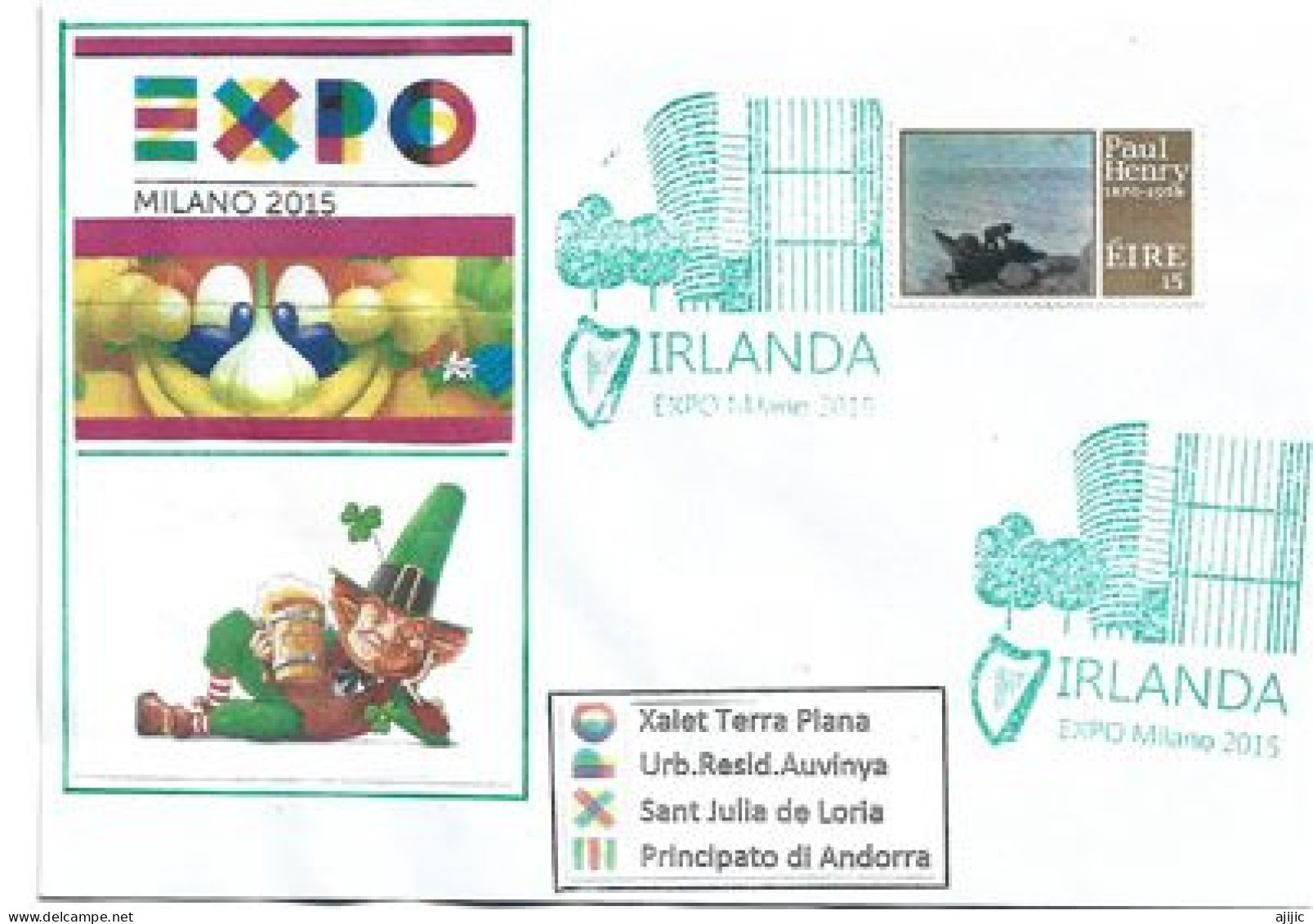 IRLAND / EIRE. EXPO UNIVERSELLE MILANO 2015., Lettre Avec Timbre Irlandais, Du Pavillon IRLANDE (rare) - Storia Postale