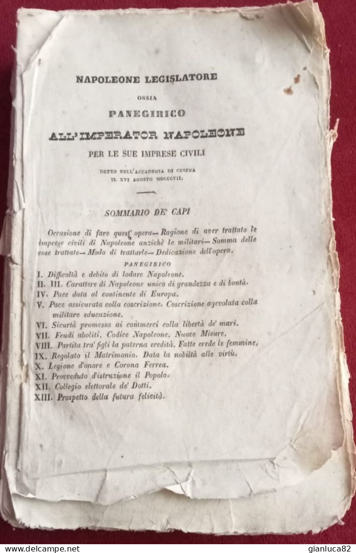 Antico Libro Napoleone Legislatore Accademia Di Cesena 1807 (BV06) Come Da Foto Da Restaurare Ossia Panegiro Imperator - Alte Bücher