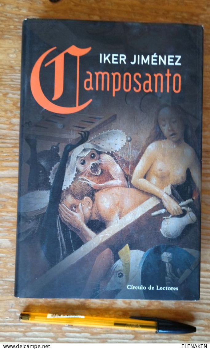 LIBRO Camposanto. Iker Jiménez. Círculo De Lectores, Tapa Dura - Horror