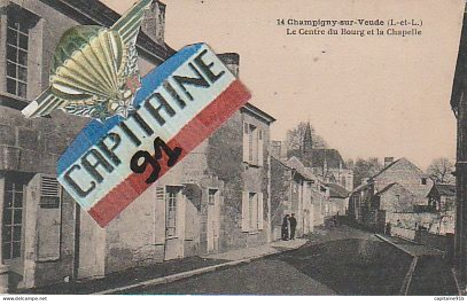 CPA CHAMPIGNY SUR VEUDE INDRE ET LOIRE LE CENTRE DU BOURG ET LA CHAPELLE  X X - Champigny-sur-Veude