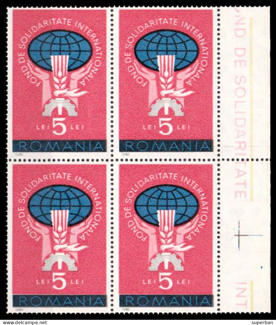 ROMANIA - CINDERELLA : FOND DE SOLIDARITATE INTERNATIONALA / INTERNATIONAL SOLIDARITY FUND - BLOC De 4 - MNH (an049) - Revenue Stamps