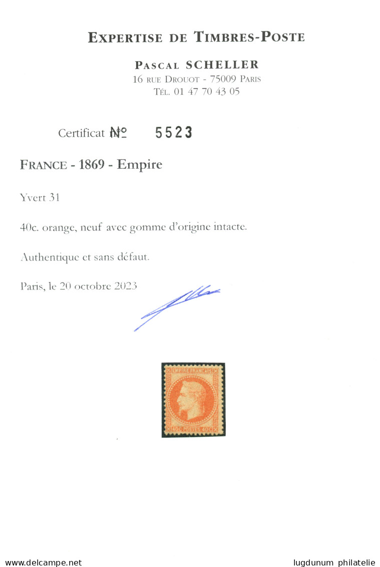 40c Empire (n°31) Neuf **.  Certificat SCHELLER. Superbe. - 1863-1870 Napoleone III Con Gli Allori