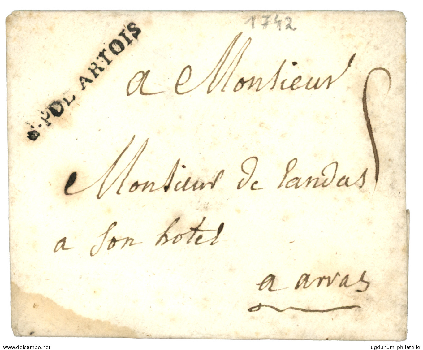 PAS DE CALAIS : 1742 St POL ARTOIS (Lenain 1) Sur Enveloppe Avec Texte. Indice 19. Superbe. - 1701-1800: Vorläufer XVIII