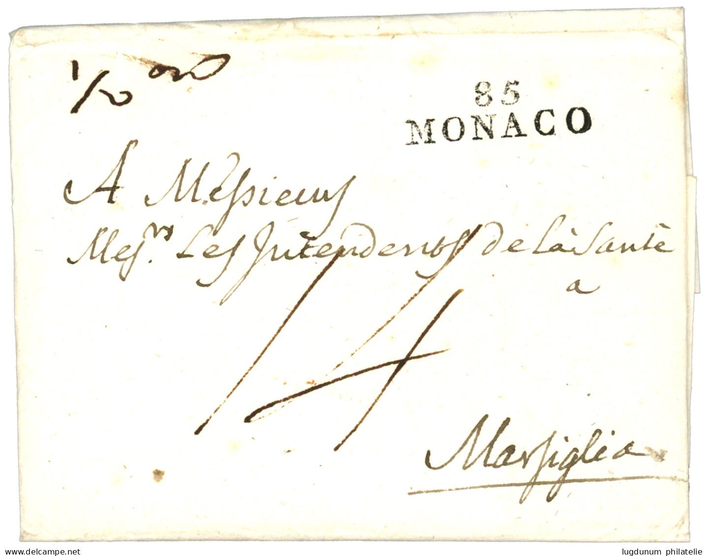 VENISE Via MONACO : 1793 85 MONACO Sur Lettre Avec Texte Daté "VENEZIA 6 Nov. 1793" Pour MARSEILLE. RARE. Superbe - 1792-1815 : Departamentos Conquistados