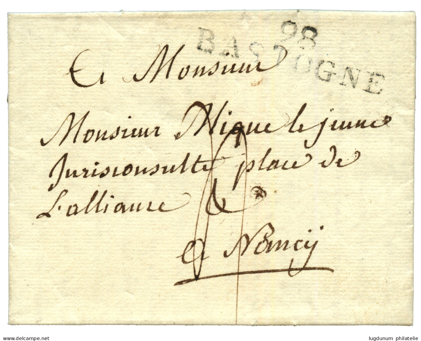 1812 98 BASTOGNE Sur Lettre Pour NANCY. Trés RARE. TB. - 1792-1815: Conquered Departments