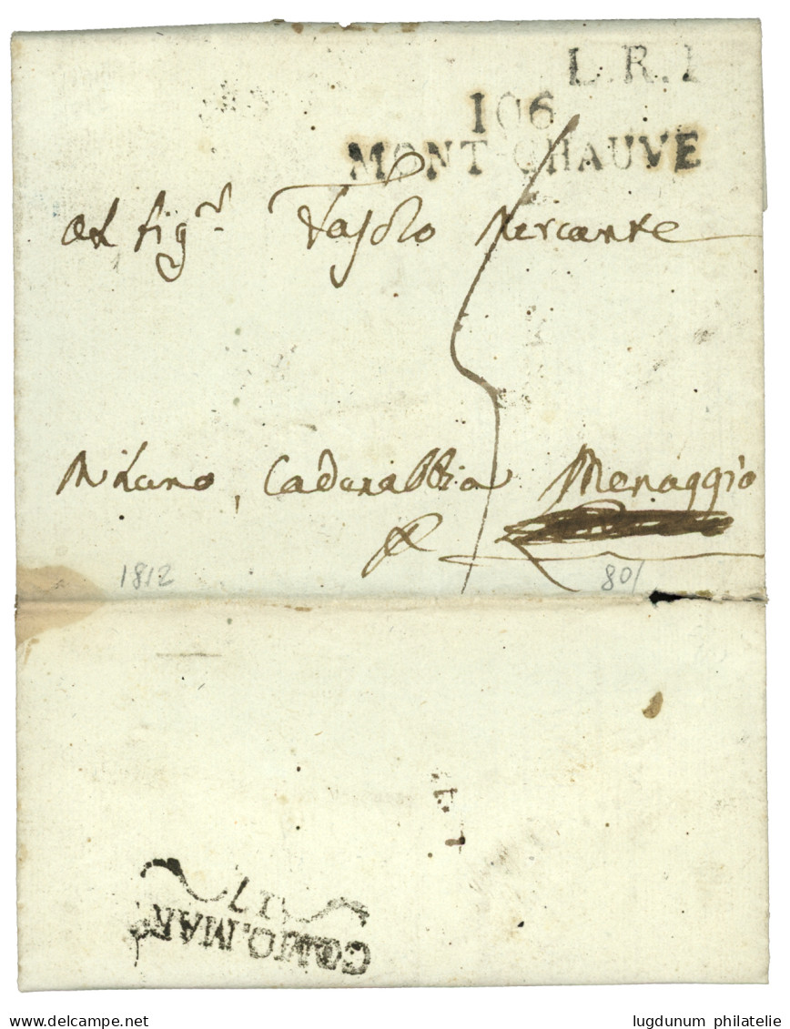 1812 106 MONT-CHAUVE Sur Lettre Avec Texte Daté "MONCALVO" Réexpédiée.  TB. - 1792-1815: Départements Conquis