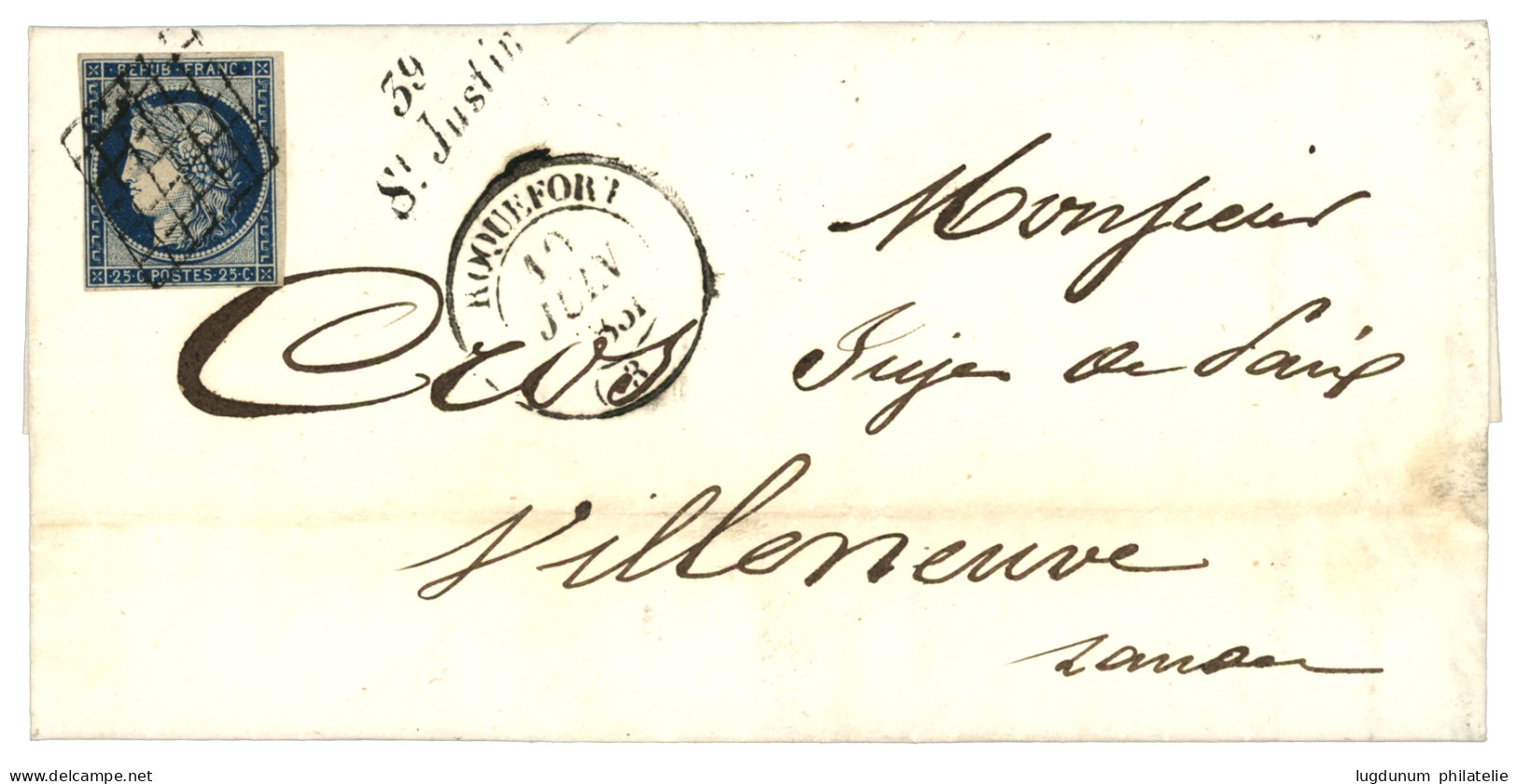 LANDES : 1851 25c CERES (n°4) + Cursive 39 St JUSTIN + T.14 ROQUEFORT Sur Lettre Avec Texte. Rare. TTB. - 1849-1850 Ceres