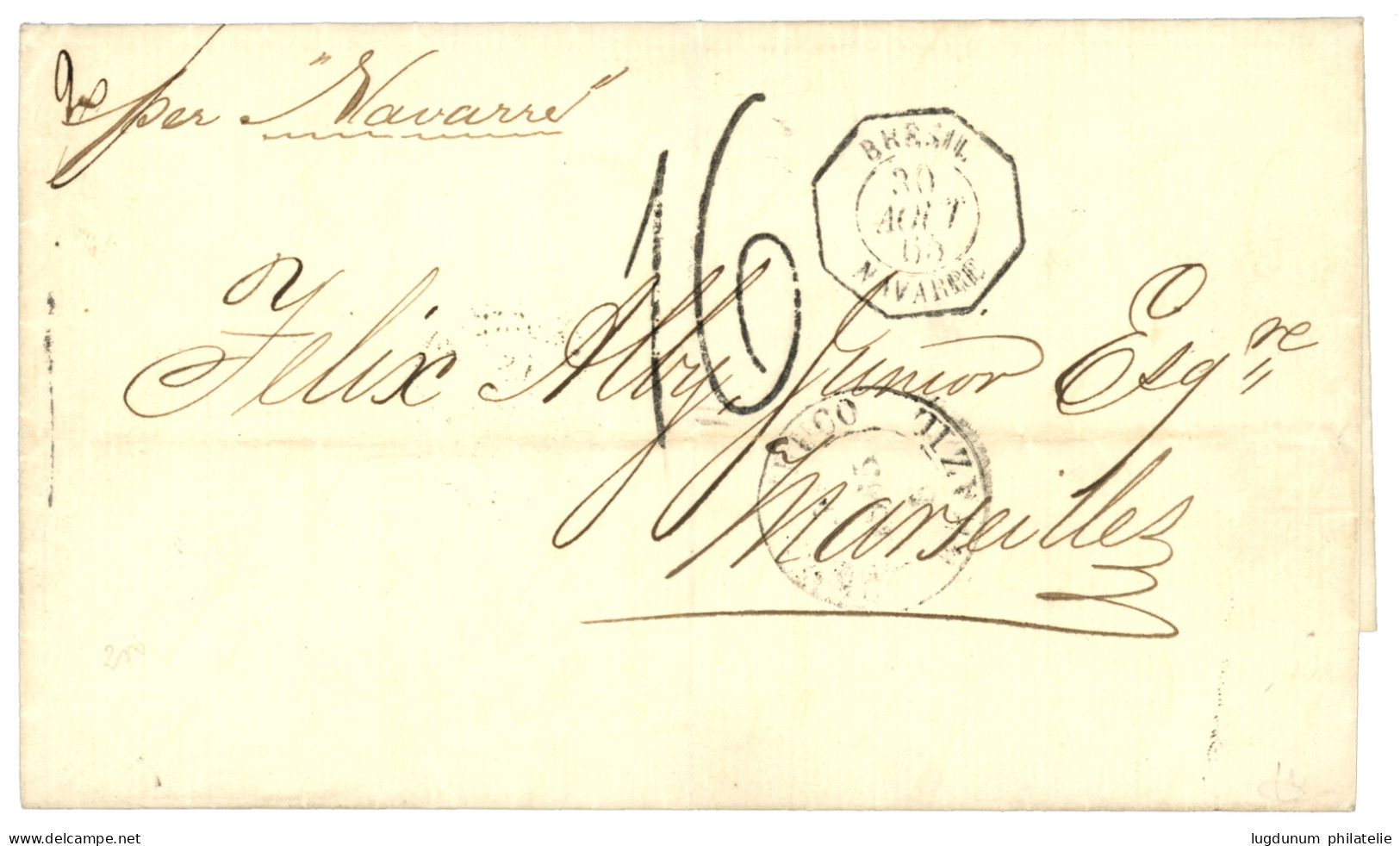 1865 BRESIL NAVARRE + Taxe 16 (double Port) Sur Lettre De PERNAMBUCO Pr La FRANCE. Certificat BRUN. TTB. - Schiffspost