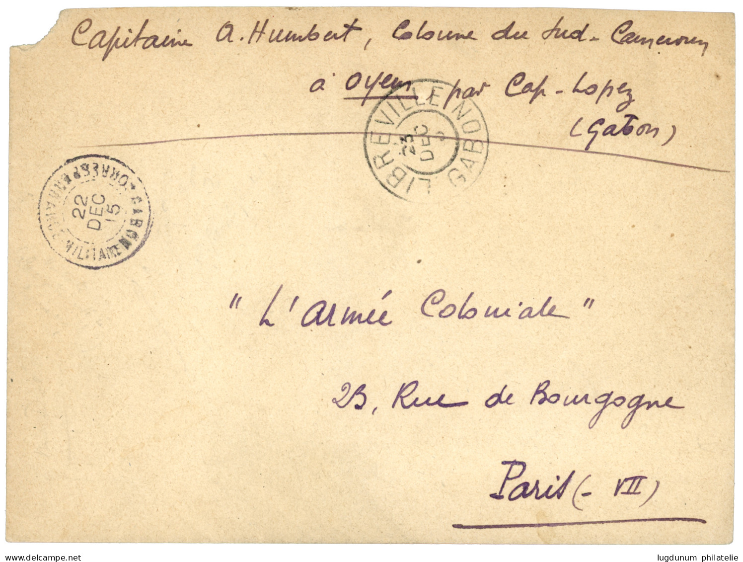 CAMEROUN :1915 "COLONNE SUD CAMEROUN - OYEM" + GABON CORRESPONDANCE MILITAIRE (rare) Pour PARIS. TB. - Sonstige & Ohne Zuordnung