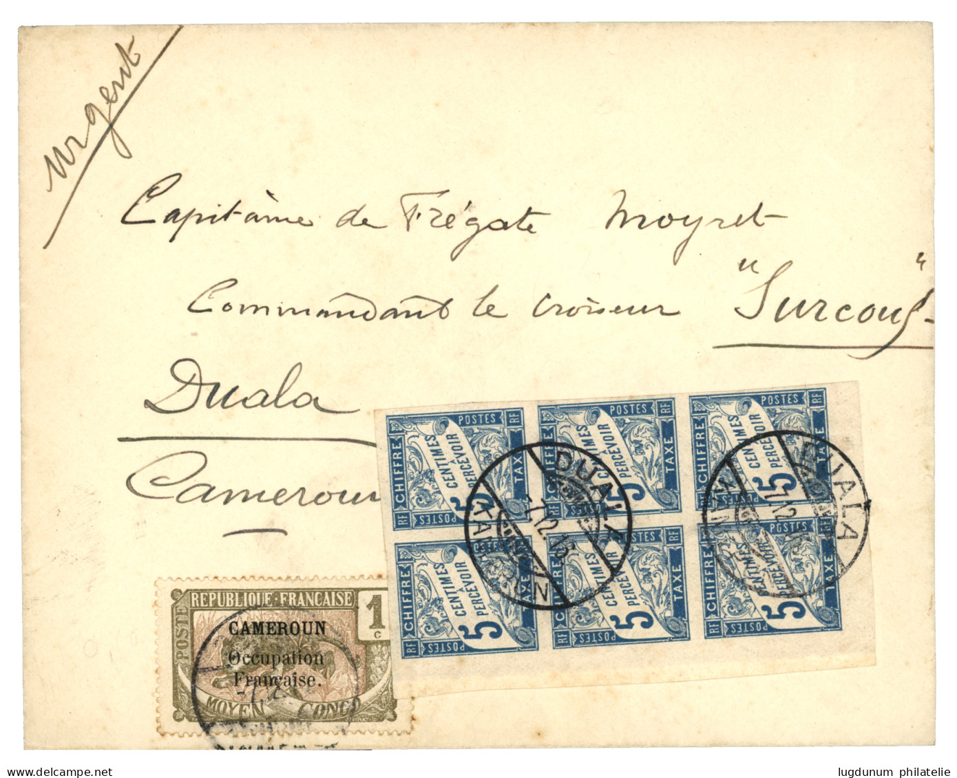 1915 1c Sur Lettre Pour DUALA Taxée Avec TAXES COLONIES GENERALES 5c (x6) Obl. DUALA. RARE. TB. - Other & Unclassified