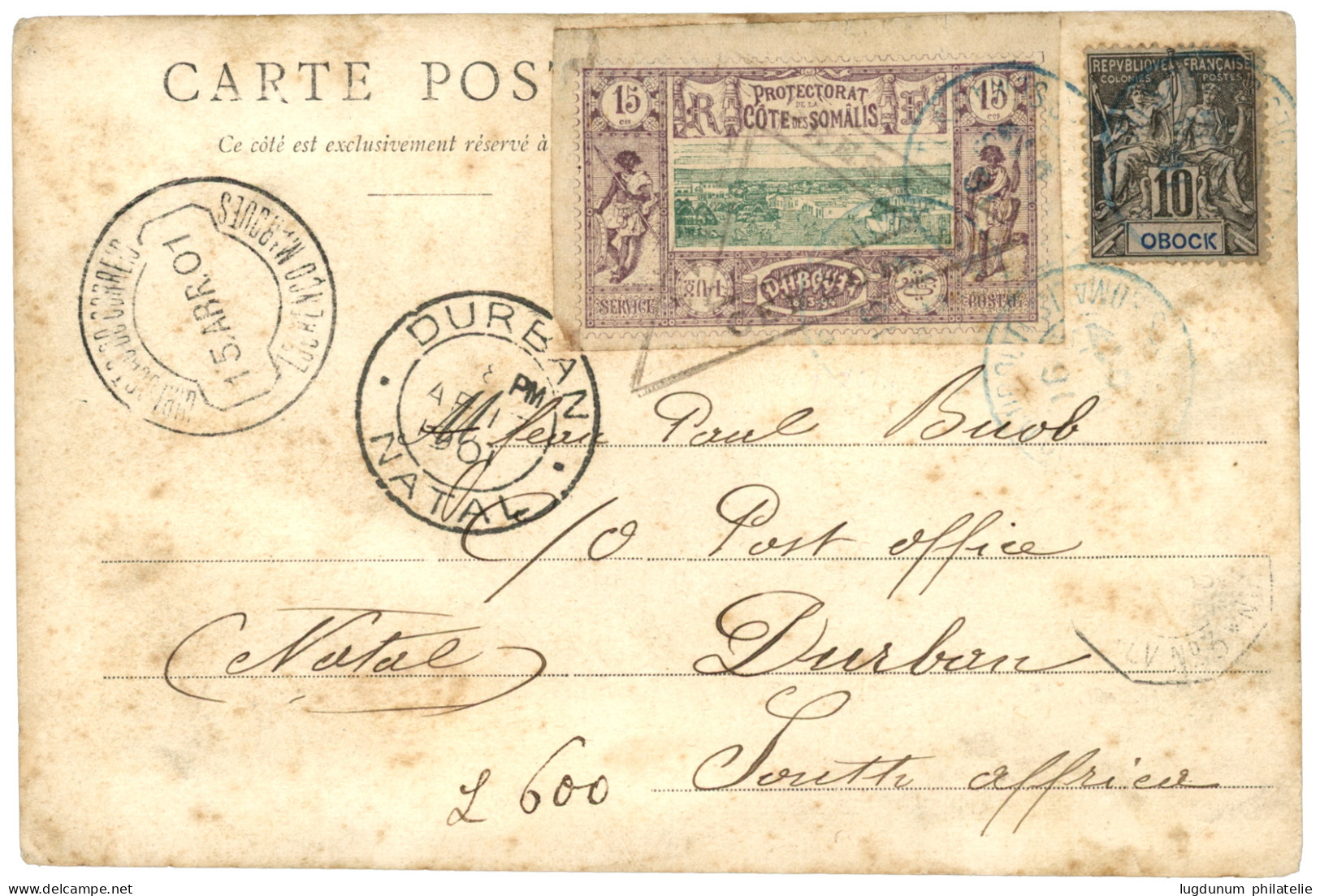 COTE DES SOMALIS : 1901 15c + OBOCK 10c Obl. DJIBOUTI Sur Carte + CENSURE Pour DURBAN (NATAL). TB. - Other & Unclassified