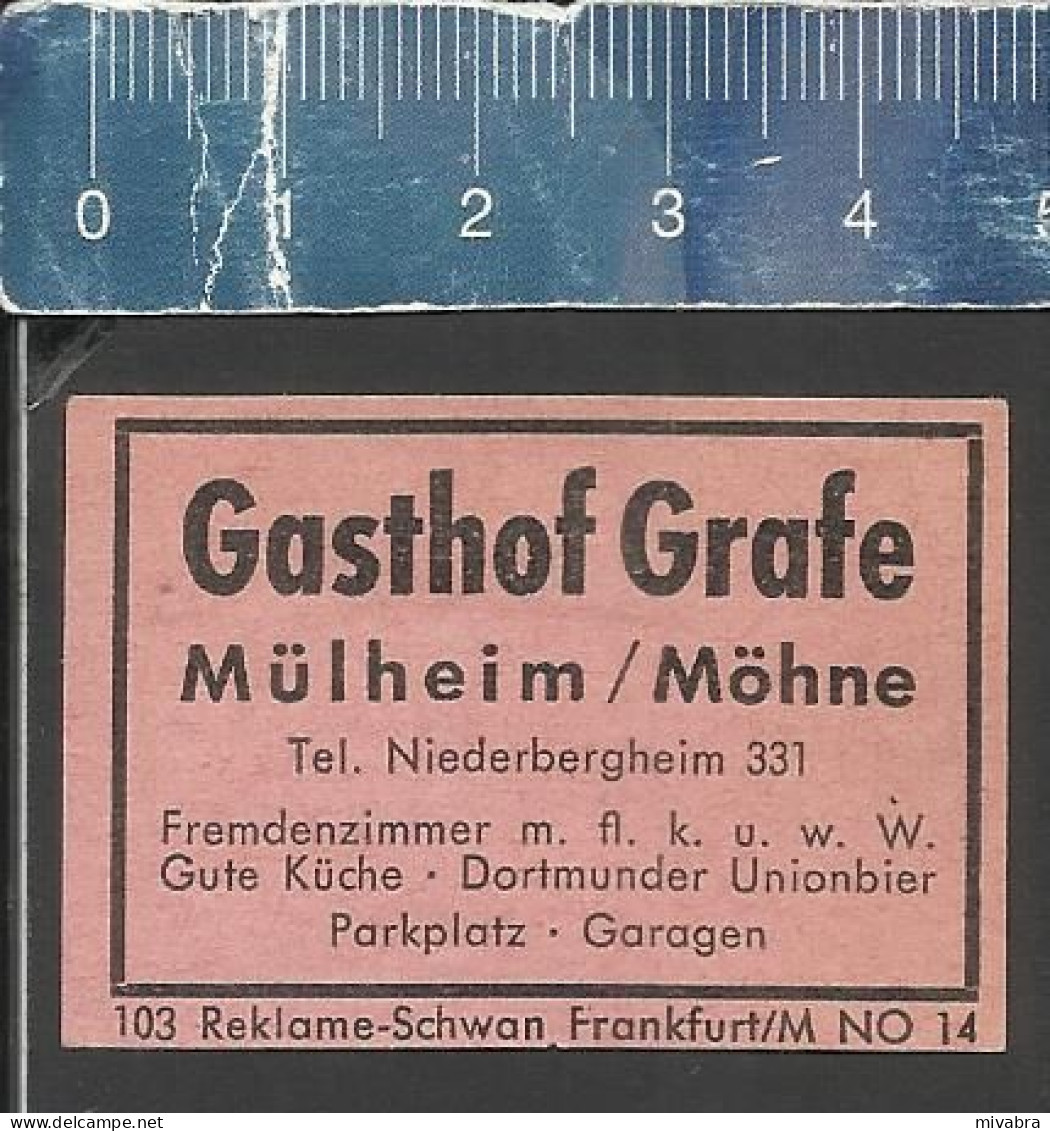 GASTHOF GRAFE MÜLHEIM MÖHNE  -   ALTES DEUTSCHES STREICHHOLZ ETIKETT - OLD MATCHBOX LABEL GERMANY - Boites D'allumettes - Etiquettes