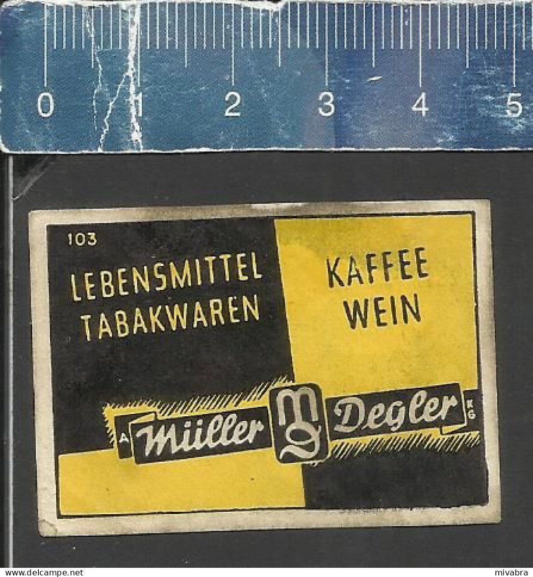 LEBENSMITTEL TABAKWAREN KAFFEE WEIN  MÜLLER DEGLER -   ALTES DEUTSCHES STREICHHOLZ ETIKETT - OLD MATCHBOX LABEL GERMANY - Boites D'allumettes - Etiquettes