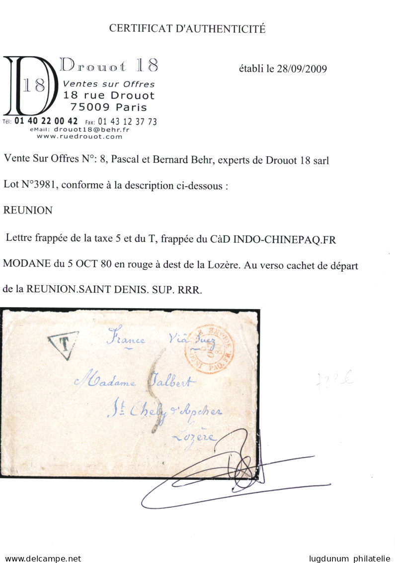 REUNION : 1880 Cachet Rare INDOCHINE PAQ. FR. MODANE En Rouge + T + Taxe 5 Sur Enveloppe (pd) De ST DENIS Pour La FRANCE - Autres & Non Classés