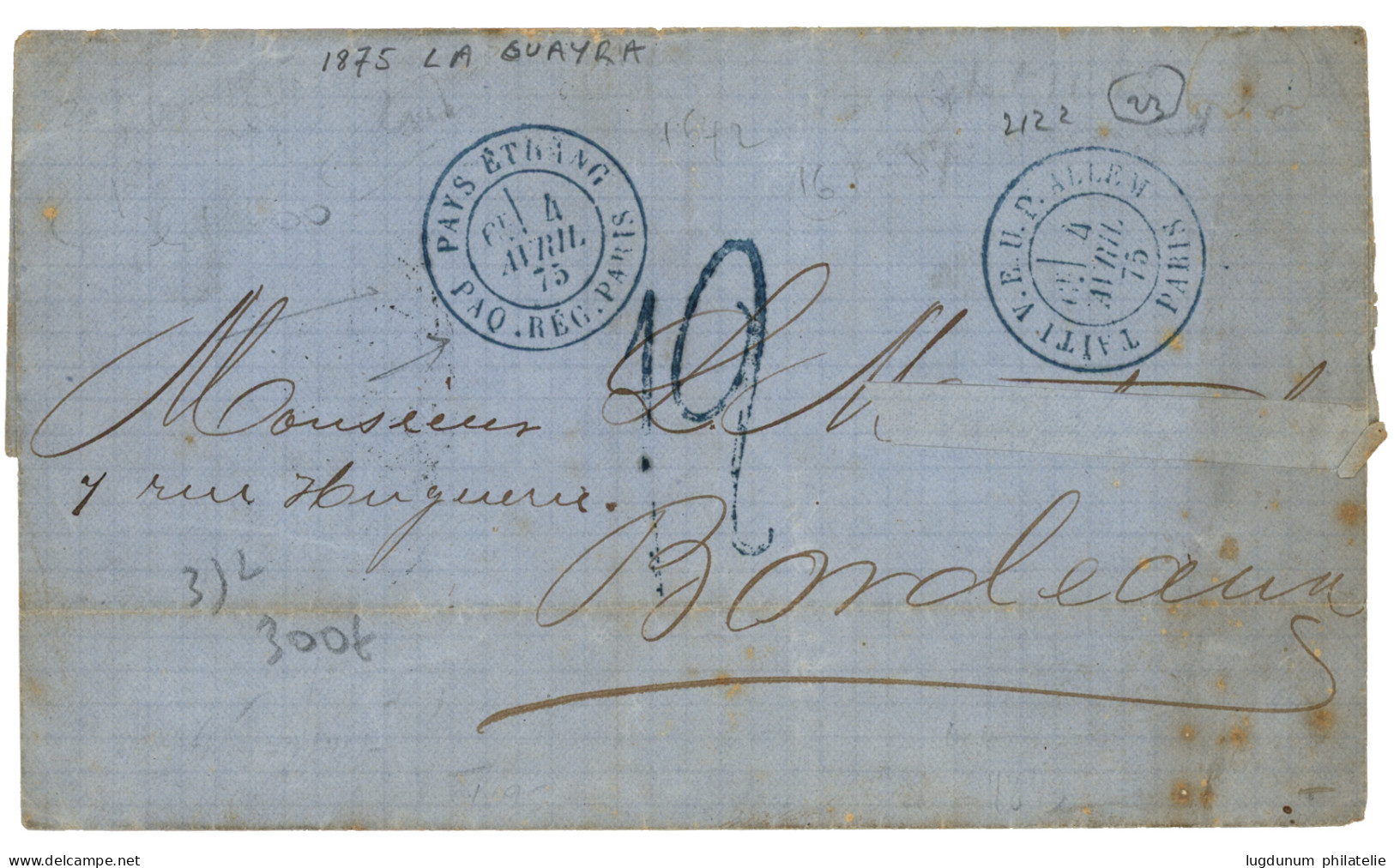 TAHITI - VENEZUELA : 1875 Rare Cachet Bleu TAHITI V.E.U.P ALLEM. PARIS + PAYS ETRANG. PAQ REG PARIS + Taxe 12ur Lettre ( - Other & Unclassified