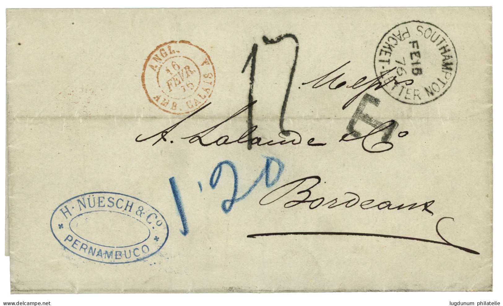 BRAZIL : 1876 SOUTHAMPTON PACKET LETTER + T + 17 Tax Marking On Entire Letter From PERNAMBUCO To FRANCE. Vvf. - Autres & Non Classés